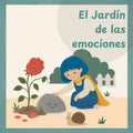 El jardín de las emociones y los seres vivos