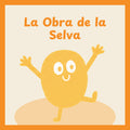 La obra de la selva