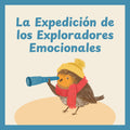 La expedición de los exploradores emocionales